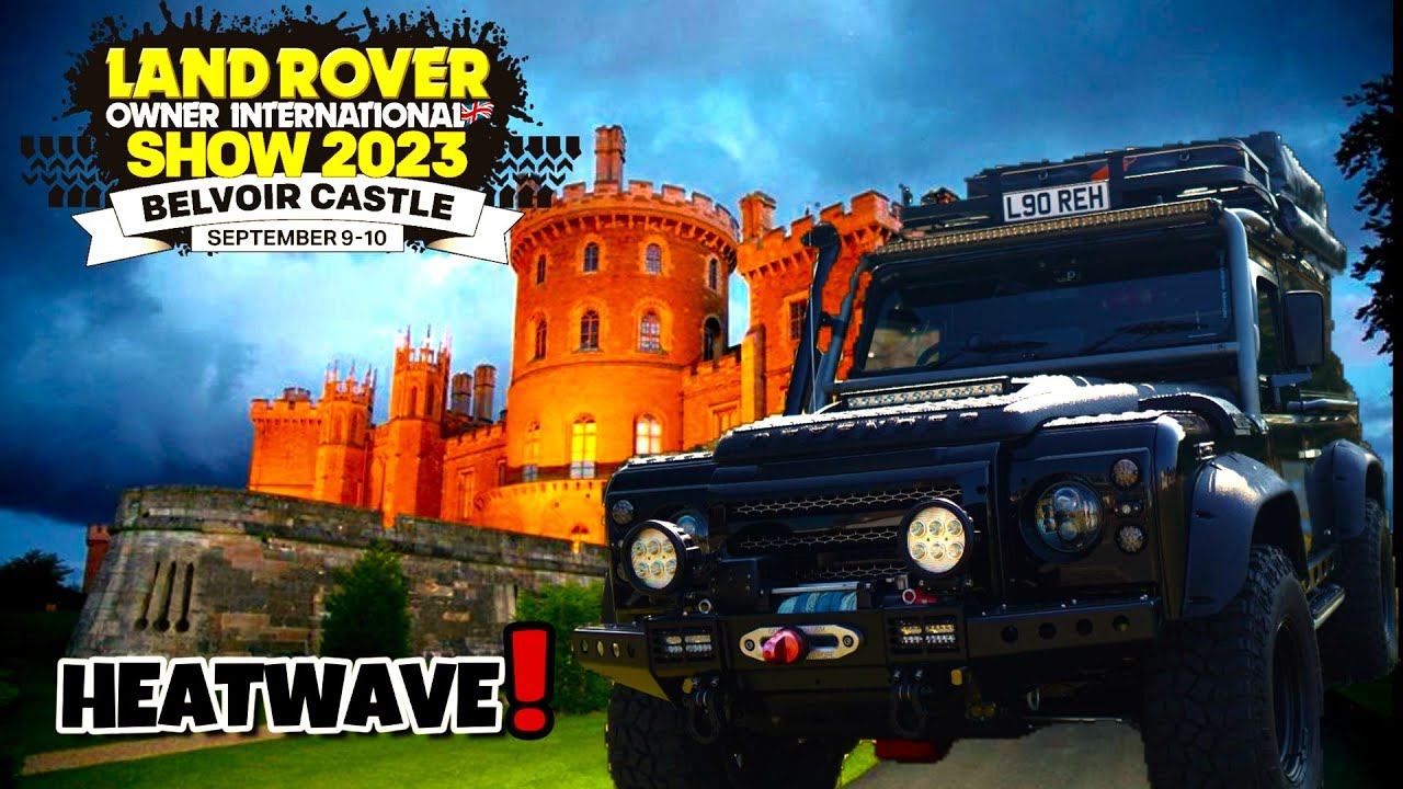 HOT, TO HOT! LRO LANDROVER SHOW 2023 BELOIR CASTLE...