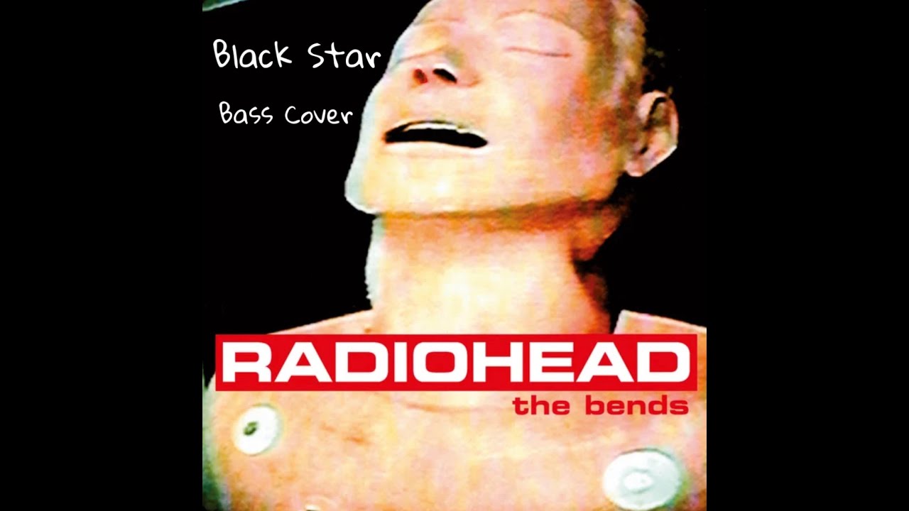 Black star radiohead bass cover youtube