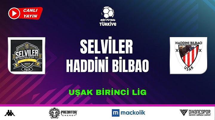 SELVİLER vs HADDİNİ BİLBAO
