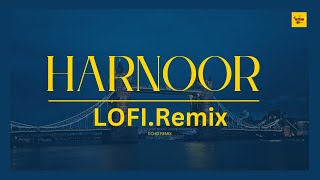 Chill Vibes With Harnoor Lofi Remix Punjabi Songs Echo Remix
