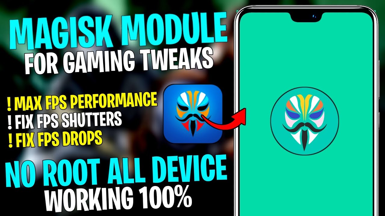 Magisk Module No Root | Unleash Max Performance & Max FPS For Gaming ...
