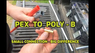PEX to POLY-B ~ ADAPTING OLD TO NEW WATER LINES (AND A RANT ABOUT THE RV ELECTRICAL!!)