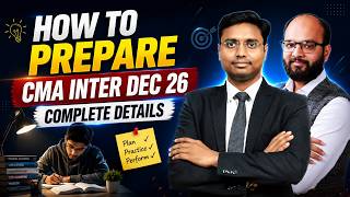 CMA Inter Dec 26 Complete Details | How to Start CMA Inter | CMA Inter Single Group or Both Groups