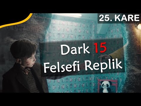 Netflix Dark Dizisi 1. ve 2. Sezonda Geçen Unutulmaz 15 Söz