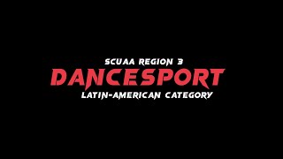 Scuaa 2023 Region 3 Dancesport Latin-American Category Finals