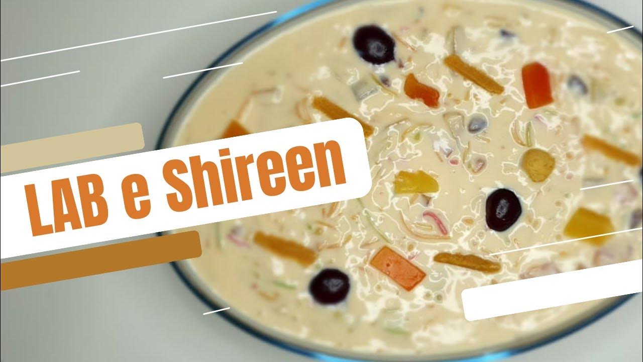 Lab e Shireen Recipe YouTube