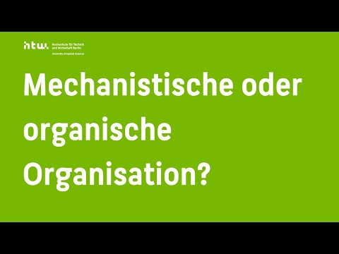 Video: Was ist eine mechanistische Organisation?