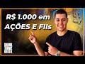 COMO INVESTIR R$1000? MOSTREI 3 ATIVOS QUE COMPREI NO MERCADO FINANCEIRO! 💰
