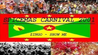 ZINGO - SHOW ME - GRENADA SOCA 2001