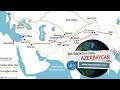 İpek Yolu ile Devr-i Alem - Azerbaycan