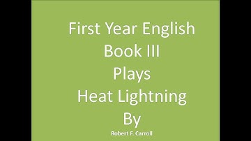 Heat Lightning: First Year English