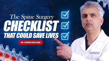 This Checklist Cut Spine Surgery Errors by 75% | Dr. Arvind Kulkarni Explains #surgerysuccess #spine
