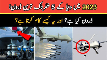 How Drone Works | Top 5 Most Advanced Military Drones In The World 2023 @Startuptech101