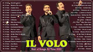 IL Volo top 20 Canzoni   il volo new album 2022   IL Volo Greatest Hits