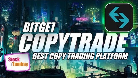 BITGET COPYTRADE | BEST COPY TRADING PLATFORM | TAGALOG TUTORIAL
