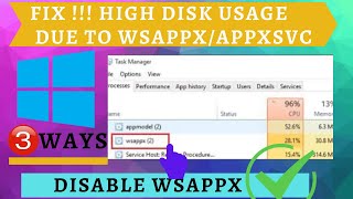 WSAPPX high disk usage in windows 10 [3 ways to fix] | LotusGeek