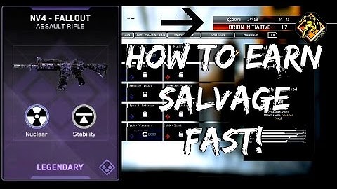 HOW TO EARN SALVAGE FAST! UNLOCKING THE NV4 FALLOUT!