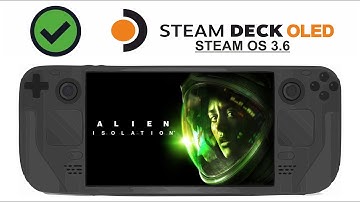 Alien Isolation on Steam Deck OLED with Steam OS 3.6