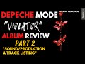 Depeche Mode: Violator Album Review Part 2 - Sound/Production & Track Listing