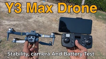 Y3 Max Camera Drone Unboxing, Flying, Camera Test & Review
