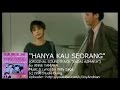 Anne Tamara - Hanya Kau Seorang (Ost. Badai Asmara) (Original Music Video)