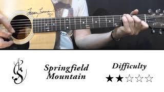 Springfield mountain - Guitar Tutorial