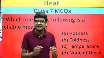 class 7 science Chapter 4 heat mcq objective question answer quiz  test