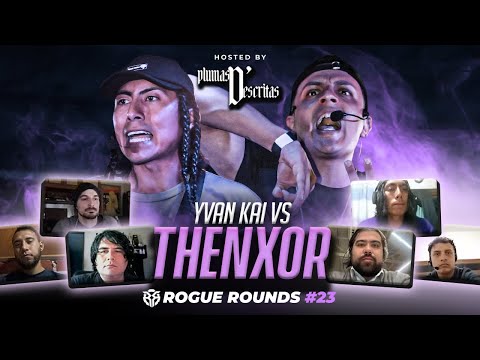 Rogue Rounds: Thenxor vs Yvan Kai | ft. Thenxor, Yvan kai & Miguel Miranda, Jaime Marr0n