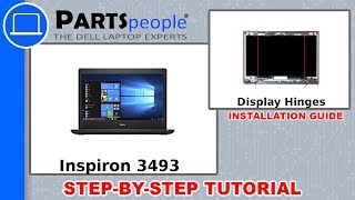 Dell Inspiron 3493 P89G001 Display Hinges How-To Video Tutorial