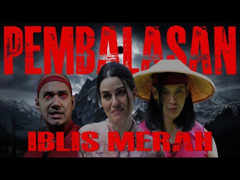 PEMBALASAN IBLIS MERAH FULL