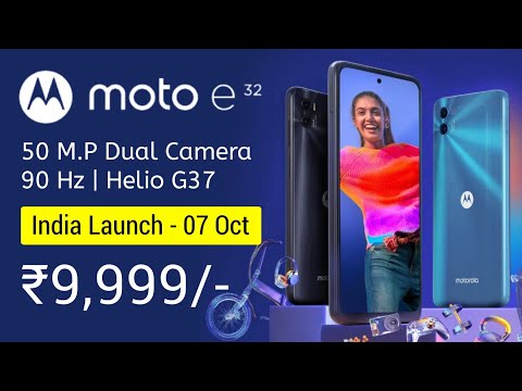 Moto E32 Launch Date In India | Moto E32 India Price, Specifications, Processor, Camera, Display