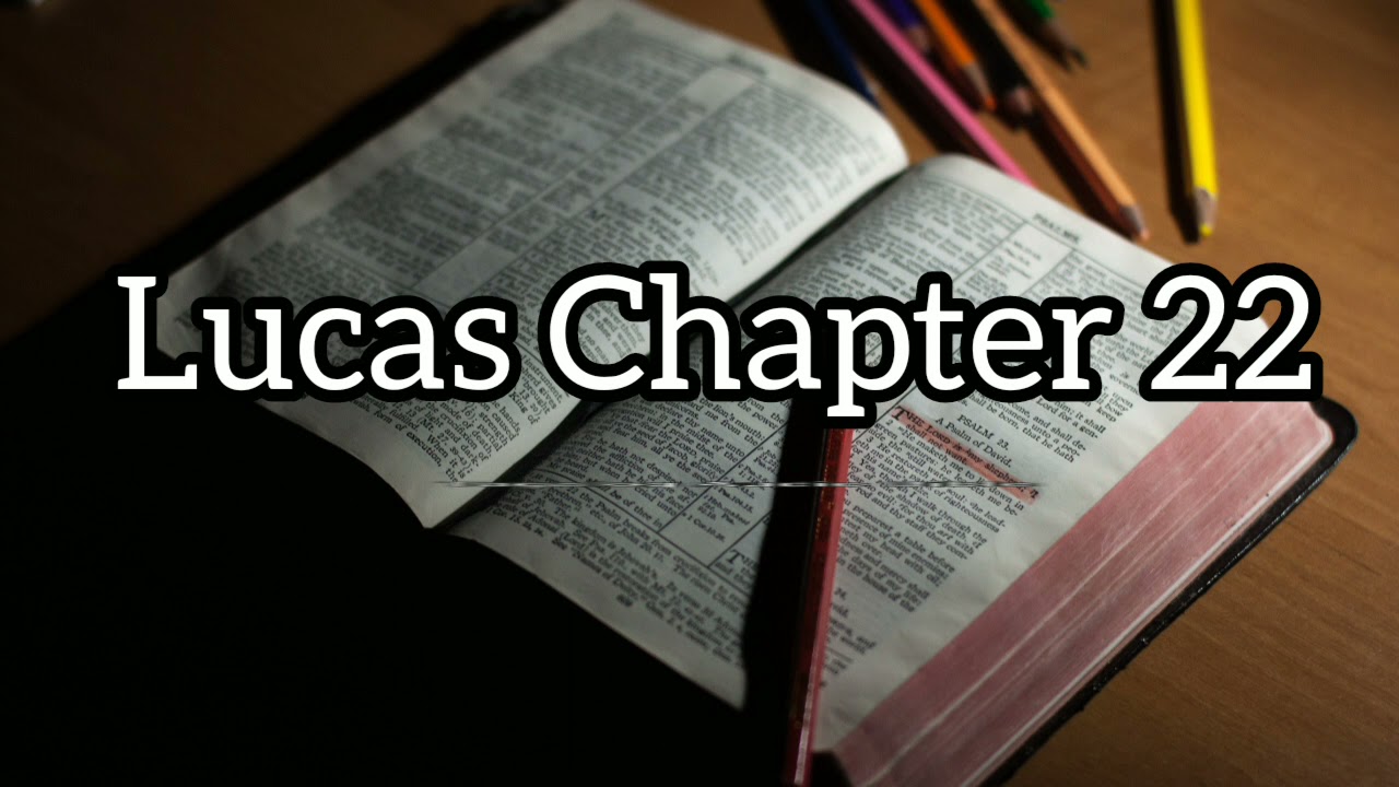 Lukas Chapter 22 - Tagalog Audio Bible