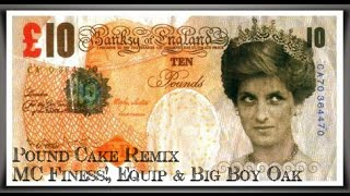 Pound Cake (Remix) - MC Finess!, Equip & Big Boy Oak