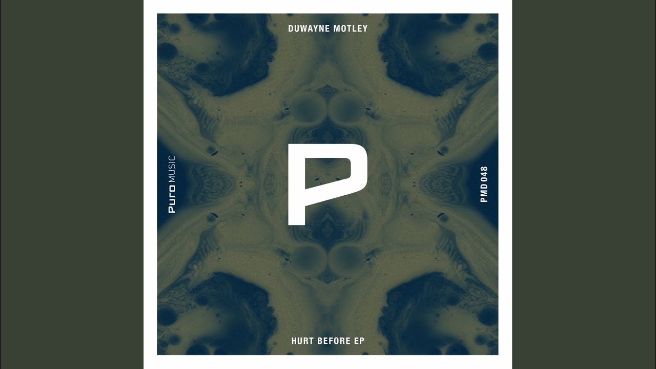 Hurt Before (Original Mix)