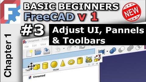Basis Beginners FreeCAD v1 / 0.22 | Les 3 | - UI- en paneelindeling en hoe u deze kunt wijzigen