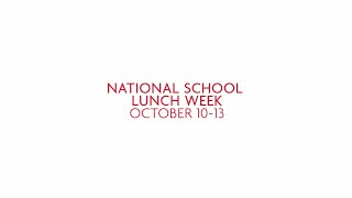 Check the Menu for National School Lunch Week!