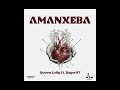 AMANXEBA BY QUEEN LOLLY ft BAYOR97