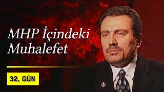 MHP İçindeki Muhalefet | 2002