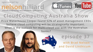 Ep 37 #Australia Show Nelson Hilliard #CloudComputing with David Linthicum