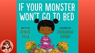 Children’s bedtime stories | If your monster won’t go to bed | Kids books read aloud