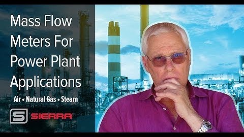 Mass Flow Meters for Creating, Managing and Controlling Energy in Power Plants