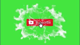 Smoke Green Screen Subscribe Botton With Sound Effects || Animated Subscribe Botton