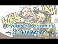 10 YEARS OF KAGAMINE 2010 SELECTION