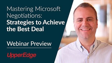 Mastering Microsoft Negotiations: Strategies to Achieve the Best Deal