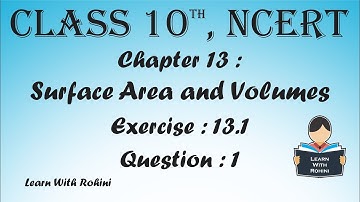 Surface Area and Volume | Chapter 13 | Exercise 13.1 | Question 1 | NCERT | Maths |Tamil