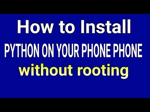 HOW to install python on your phone without rooting