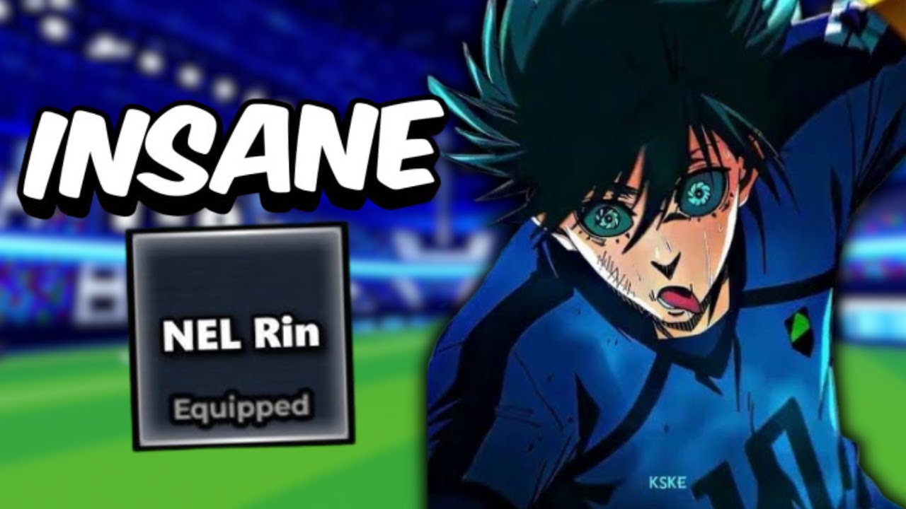 NEL RIN IS INSANE (Full Showcase) | Blue Lock Rivals - YouTube