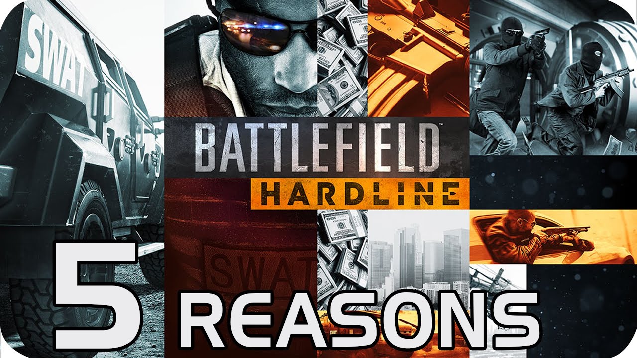 Battlefield Hardline - 5 Reasons To Be Excited! - Battlefield Hardline - 5 Reasons To Be Excited!
