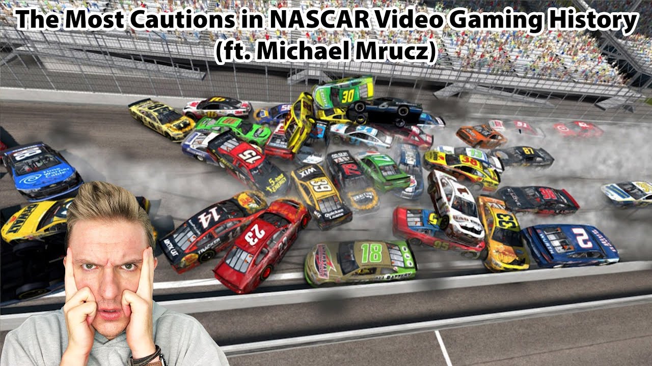 The Most Cautions in NASCAR Video Gaming History (ft. Michael Mrucz)