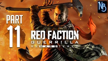 Red Faction: Guerrilla (ReMarstered) Walkthrough Part 11 No Commentary